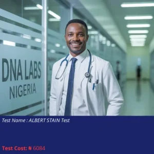 Albert Stain Test cost NGN 6084
