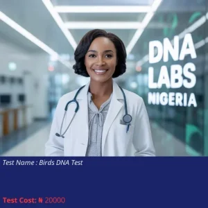 Birds DNA Test cost NGN 20000