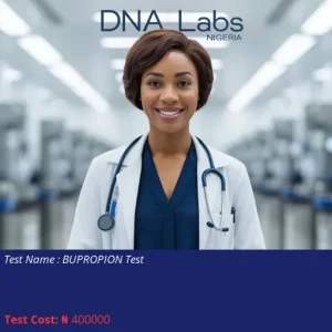 Bupropion Test cost NGN 400000