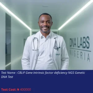 Cblif Gene Intrinsic Factor Deficiency Ngs Genetic Dna Test cost NGN 400000