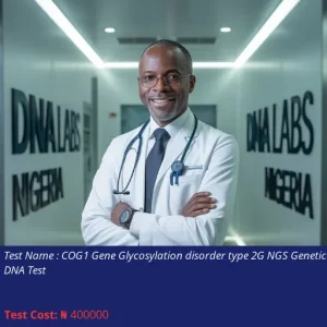 COG1 Gene Glycosylation Disorder Type 2G NGS Genetic DNA Test cost NGN 400000