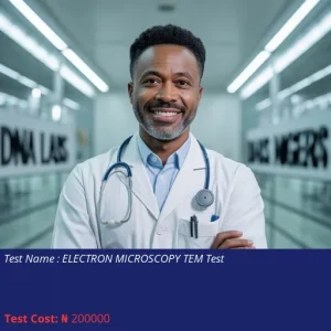 Electron Microscopy TEM Test cost NGN 200000