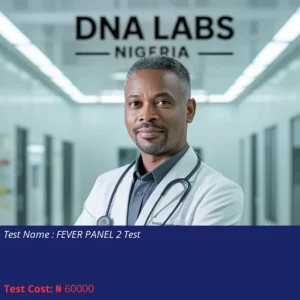 Fever Panel 2 Test cost NGN 60000