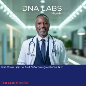 Filaria RNA Detection Qualitative Test cost NGN 108800