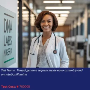Fungal Genome Sequencing De Novo Assembly and Annotation Illumina cost NGN 700000