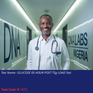 Glucose 05 Hour Post 75g Load Test cost NGN 1872