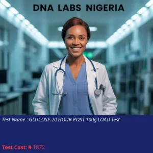 Glucose 20 Hour Post 100g Load Test cost NGN 1872