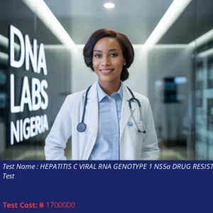 Hepatitis C Viral RNA Genotype 1 NS5a Drug Resistance Test cost NGN 1700000
