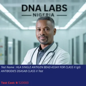 HLA Single Antigen Bead Assay for Class II IgG Antibodies DSASAB Class II Test cost NGN 520000