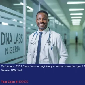 Icos Gene Immunodeficiency Common Variable Type 1 NGS Genetic DNA Test cost NGN 400000