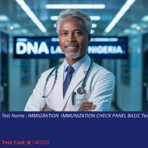 Immigration Immunization Check Panel Basic Test cost NGN 140000
