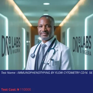 Immunophenotyping By Flow Cytometry CD16 56 Test cost NGN 110000