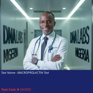 Macroprolactin Test cost NGN 560000