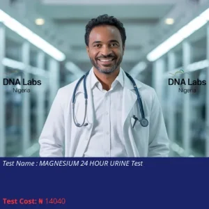 Magnesium 24 Hour Urine Test cost NGN 14040