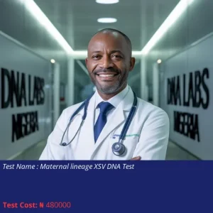Maternal Lineage XSV DNA Test cost NGN 480000