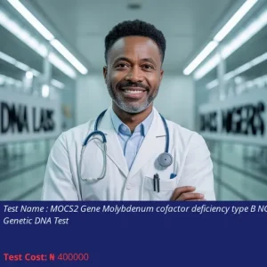 MOCS2 Gene Molybdenum Cofactor Deficiency Type B NGS Genetic DNA Test cost NGN 400000