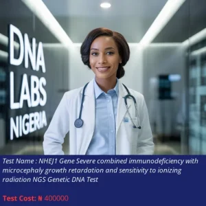 NHEJ1 Gene Severe Combined Immunodeficiency with Microcephaly