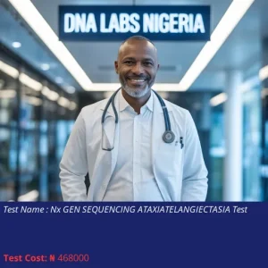 Nx Gen Sequencing Ataxiatelangiectasia Test cost NGN 468000
