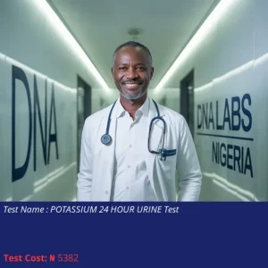Potassium 24 Hour Urine Test cost NGN 5382
