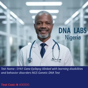 SYN1 Gene Epilepsy X-Linked with Learning Disabilities and Behavior Disorders NGS Genetic DNA Test cost NGN 400000