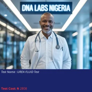 Urea Fluid Test cost NGN 2808