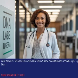 Varicella Zoster Virus VZV Antibodies Panel IgG IgM Test cost NGN 51480