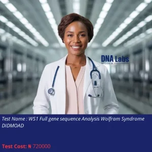 WS1 Full Gene Sequence Analysis Wolfram Syndrome DIDMOAD cost NGN 720000
