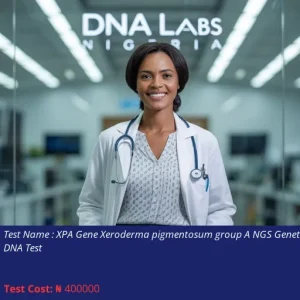 XPA Gene Xeroderma Pigmentosum Group A NGS Genetic DNA Test cost NGN 400000