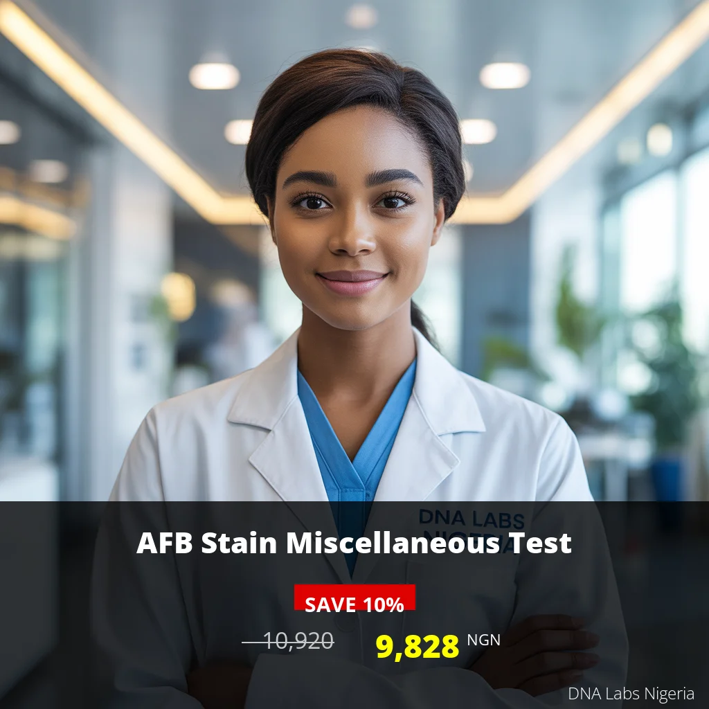 AFB Stain Miscellaneous Test - 9828 NGN - Nigeria