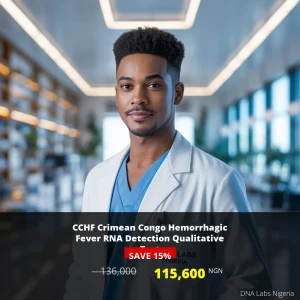 CCHF Crimean Congo Hemorrhagic Fever RNA Detection Qualitative Test - 115600 NGN - Nigeria