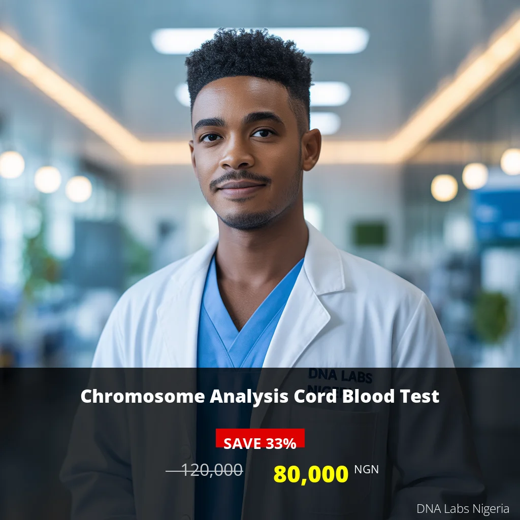 Chromosome Analysis Cord Blood Test in Nigeria | 80