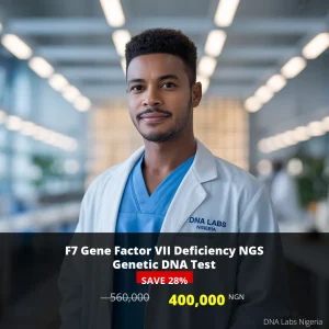 F7 Gene Factor VII Deficiency NGS Genetic DNA Test - 400000 NGN - Nigeria