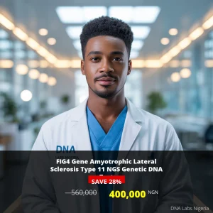 FIG4 Gene Amyotrophic Lateral Sclerosis Type 11 NGS Genetic DNA Test - 400000 NGN - Nigeria