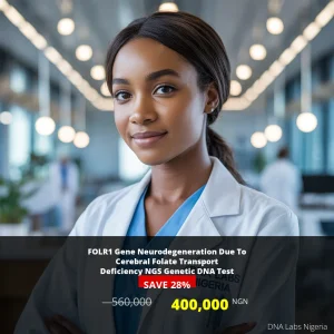 FOLR1 Gene Neurodegeneration Test in Nigeria - 400