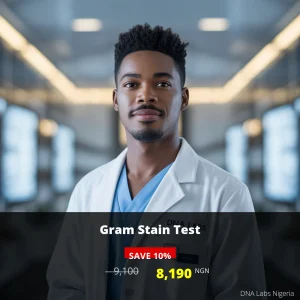 Gram Stain Test - 8190 NGN - Nigeria | DNA Labs Nigeria
