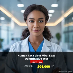 Human Rota Virus Viral Load Quantitative Test - 240000 NGN | DNA Labs Nigeria