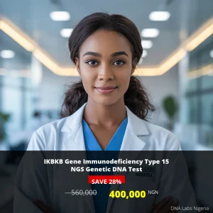 IKBKB Gene Immunodeficiency Type 15 NGS Genetic DNA Test - 400000 NGN - Nigeria