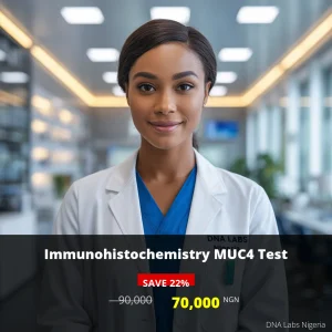 Immunohistochemistry MUC4 Test - 70000 NGN - Nigeria
