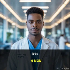 Jobs Test - Affordable Medical Testing in Nigeria for 0 NGN