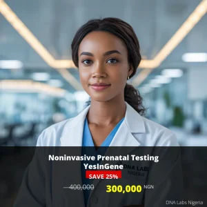 Noninvasive Prenatal Testing YesInGene - Affordable Price of 300000 NGN in Nigeria