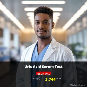 Uric Acid Serum Test in Nigeria - Affordable Price of 4