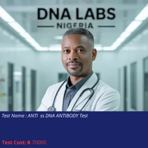 Anti Ss DNA Antibody Test cost NGN 70000