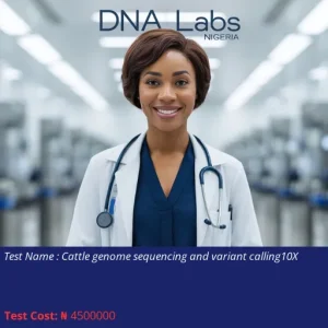 Cattle Genome Sequencing and Variant Calling 10X cost NGN 4500000
