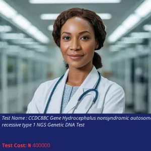 Ccdc88c Gene Hydrocephalus Nonsyndromic Autosomal Recessive Type 1 Ngs Genetic Dna Test cost NGN 400000