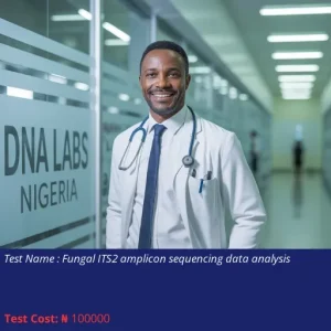 Fungal ITS2 Amplicon Sequencing Data Analysis cost NGN 100000