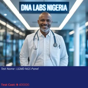 LGMD NGS Panel cost NGN 400000