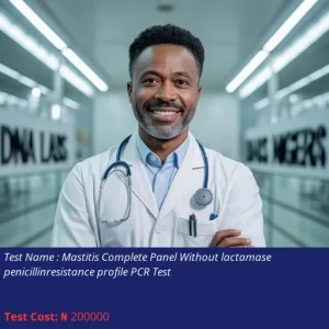Mastitis Complete Panel Without Lactamase Penicillin Resistance Profile PCR Test cost NGN 200000