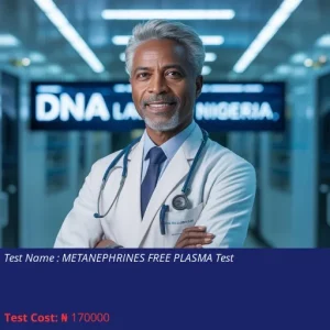 Metanephrines Free Plasma Test cost NGN 170000
