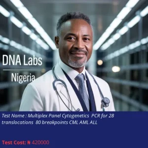 Multiplex Panel Cytogenetics PCR for 28 Translocations 80 Breakpoints CML AML ALL cost NGN 420000