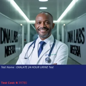 Oxalate 24 Hour Urine Test cost NGN 39780